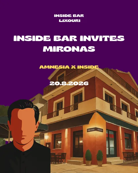 Αφίσα 20.8.2026: Inside Bar invites Mironas